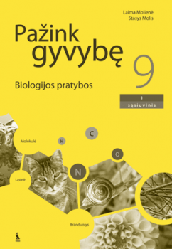 PAŽINK GYVYBĘ. Biologijos pratybos 9 klasei 1 dalis