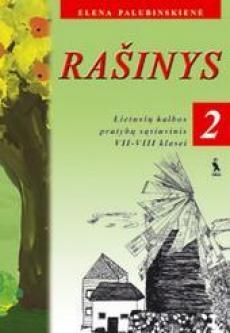 Rašinys lietuvių kalbos pratybų sąsiuvinys 7-8 klasė 2dalis Palubinskienė