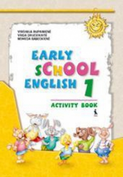 Anglų kalbos pratybų sąsiuvinis 2 kl. Early School English 1.