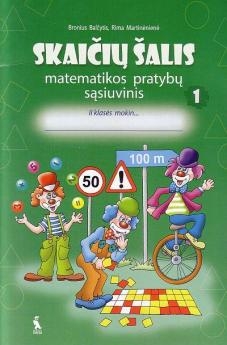 SKAIČIŲ ŠALIS. Matematikos pratybų sąsiuvinis 2 klasė 1 dalis 2010m.