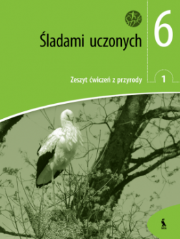 Sladami uczonych. Zeszyt ćwiczeń z przyrody 1 dla klasy 6 (ŠOK)