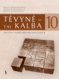 TĖVYNĖ-TAI KALBA lietuvių kalbos pratybų sąsiuvinis10kl. 1