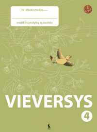 VIEVERSYS. Muzikos pratybų sąsiuvinis 4 klasė