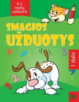 Smagios užduotys 4-5 metų vaikams. 1 dalis