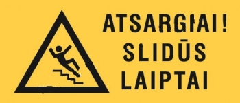 Atsargiai ! Slidūs laiptai 75x175