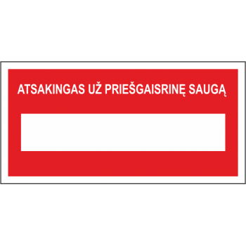 Lipdukas ,,Atsakingas už gaisrinę sauga,, 130x40mm.