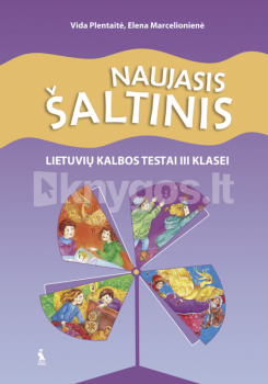 NAUJASIS ŠALTINIS. Lietuvių kalbos TESTAI 3 klasė