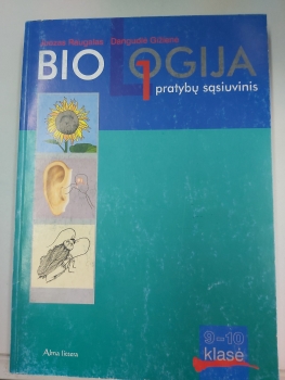 BIOLOGIJA 1 Pratybų sąsiuvinis 9-10 klasei J.Raugalas, D.Gižienė