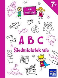 Knyga ABC Siedmiolatek wie