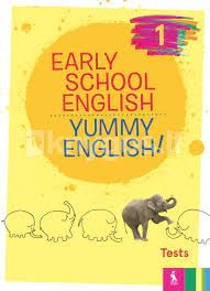 Anglų kalbos pratybos EARLY SCHOOL ENGLISH 1: YUMMY ENGLISH! T