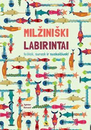 Pratybos milžiniški labirintai Ieškok, surask ir skaičiuok