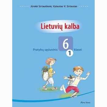 Lietuvių kalba. Pratybų sąsiuvinis 6 klasė 1 dalis 2011m.