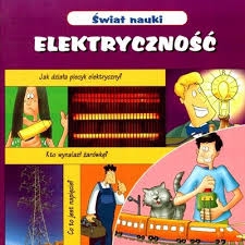 Knygutė lenkų kalba swiat nauki elektrycznosc