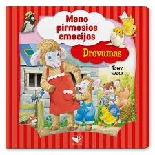 Mano pirmosios emocijos.DROVUMAS