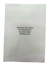 Maisto žaliavų ir produktų saugojimo žurnalas