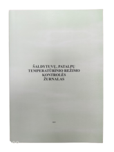 Šaldytuvų ,patalpų temperatūrinio režimo kontrolės žurnalas