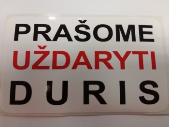 Lipdukas ''Prašome uždaryti duris